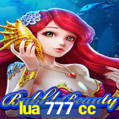 lua 777 cc